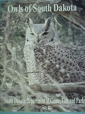 Seller image for Owls of South Dakota for sale by PB&J Book Shop