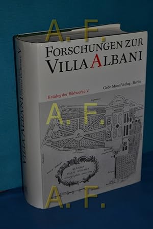 Bild des Verkufers fr Forschungen zur Villa Albani, Teil: 5., In den Grten oder auf Gebuden aufgestellte Skulpturen sowie die Masken zum Verkauf von Antiquarische Fundgrube e.U.