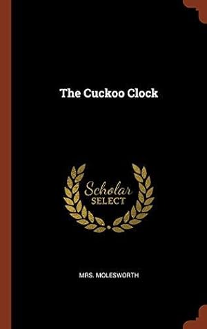 Bild des Verkufers fr The Cuckoo Clock zum Verkauf von WeBuyBooks