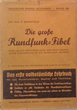 Seller image for Deutsche Radio-Bcherei. Band 66. Die groe Rundfunk-Fibel. Lehrbuch der Rundfunktechnik. IV. Auflage. for sale by Herr Klaus Dieter Boettcher