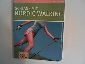 Bild des Verkufers fr Schlank mit Nordic Walking zum Verkauf von ANTIQUARIAT FRDEBUCH Inh.Michael Simon