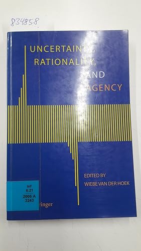 Seller image for Uncertainty, Rationality, and Agency for sale by Versand-Antiquariat Konrad von Agris e.K.