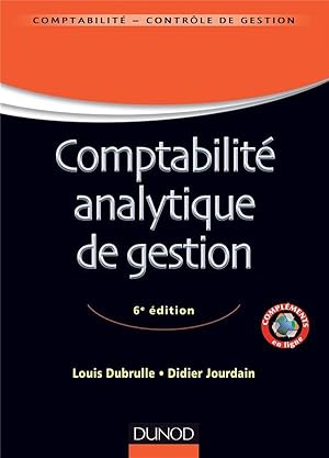 Image du vendeur pour comptabilit analytique de gestion (6e dition) mis en vente par Chapitre.com : livres et presse ancienne