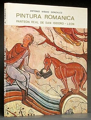 Seller image for Pintura Romanica: Panteon Real de San Isidoro - Leon (TEXT IN FOUR LANQUAGES) for sale by Schroeder's Book Haven