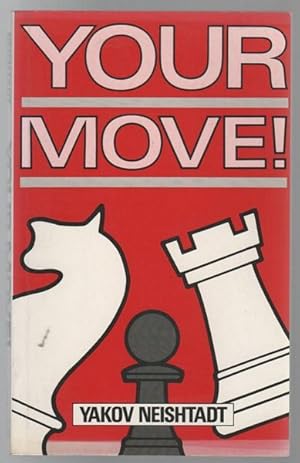 Immagine del venditore per Your Move! Translated by Graham Patterson. venduto da Time Booksellers