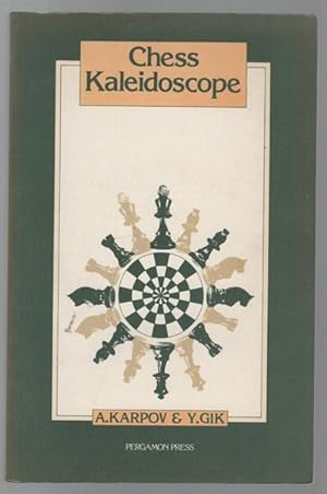 Seller image for Chess Kaleidoscope. Translated by Kenneth P. Neat. for sale by Time Booksellers