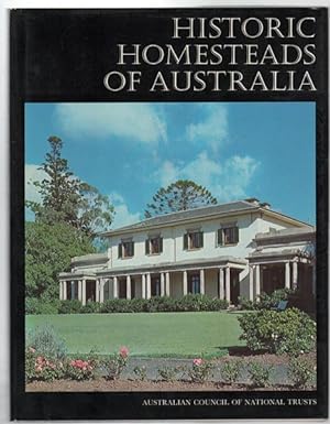Image du vendeur pour Historic Homesteads of Australia. Historic Buildings of Australia: Volume One. mis en vente par Time Booksellers