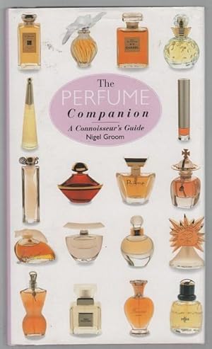 Perfume - Desde Chanel N 5 Hasta Tresor by Nigel Groom