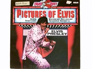 Pictures of Elvis (Take off) /