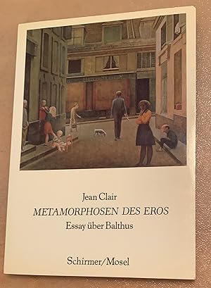 Seller image for Metamorphosen Des Eros. Essay uber Balthus for sale by Lucky Panther Books