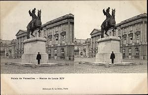Stereo Ansichtskarte / Postkarte Versailles Yvelines, Palais, Statue de Louis XIV