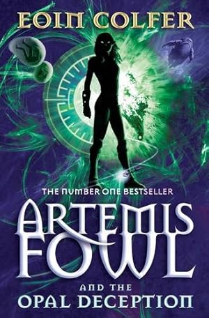 Seller image for Artemis Fowl, The Opal Deception for sale by Modernes Antiquariat an der Kyll