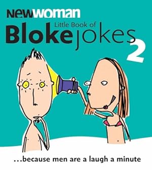 Seller image for New Woman" Little Book of Bloke Jokes 2 for sale by Modernes Antiquariat an der Kyll