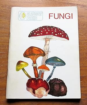 Fungi of the Glasgow Parks.