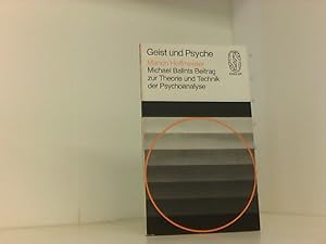 Seller image for Michael Balints Beitrag zur Theorie und Technik der Psychoanalyse. for sale by Book Broker