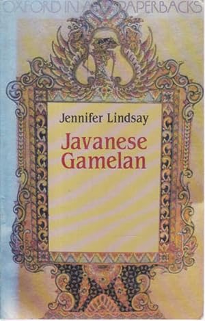 Seller image for Javanese Gamelan (Oxford in Asia Paperbacks) for sale by Goulds Book Arcade, Sydney
