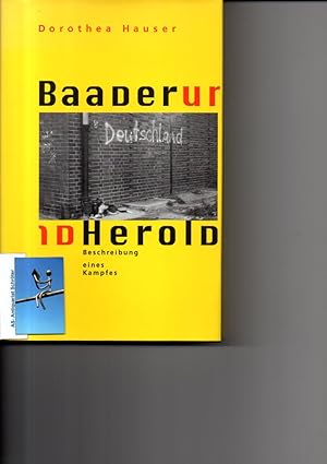Baader und Herold. Beschreibung eines Kampfes.