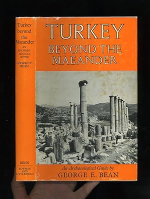 TURKEY BEYOND THE MAEANDER - AN ARCHAEOLOGICAL GUIDE