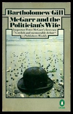 Seller image for McGARR AND THE POLITICIAN'S WIFE - Inspector Peter McGarr for sale by W. Fraser Sandercombe
