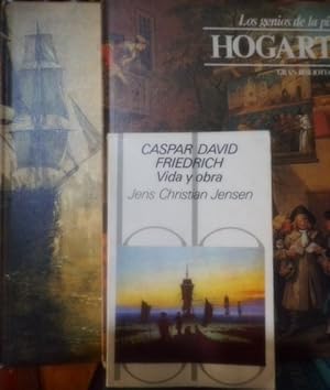 Seller image for CASPAR DAVID FRIEDRICH Vida y obra + Los genios de la pintura HOGARTH + Los genios de la pintura TURNER (3 libros) for sale by Libros Dickens