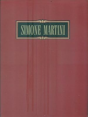 Bild des Verkufers fr Simone Martini zum Verkauf von Librodifaccia