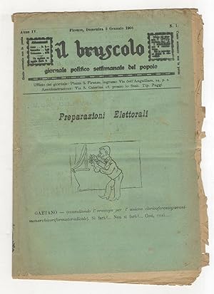 BRUSCOLO (IL) giornale politico settimanale del popolo. Anno IV. 1904. Fascicoli nn. 1, 2, da 4 a...