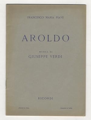Bild des Verkufers fr Aroldo. Dramma lirico in 4 atti. Musica di G. Verdi. Ripristino 1951. zum Verkauf von Libreria Oreste Gozzini snc