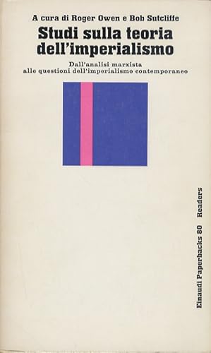 Immagine del venditore per Studi sulla teoria dell'imperialismo. Dall'analisi marxista alle questioni dell'imperialismo contemporaneo. venduto da Libreria Oreste Gozzini snc