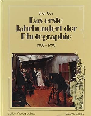 Das erste Jahrhundert der Photographie 1800-1900. Übers. v. Karl Steinorth.