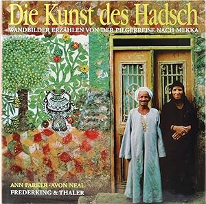 Seller image for Die Kunst des Hadsch. bers. v. Konrad Dietzfelbinger. for sale by Antiquariat Held
