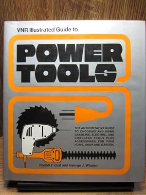 Seller image for VNR ILLUSTRATED GUIDE TO POWER TOOLS for sale by The Book Abyss