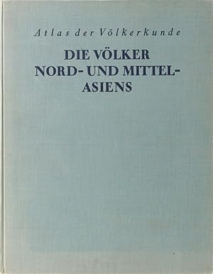 Imagen del vendedor de Die Vlker Nord- und Mittelasiens. 4. Tsd. a la venta por Antiquariat Held