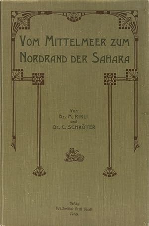 Imagen del vendedor de Vom Mittelmeer zum Nordrand der Sahara. Eine botanische Frhlingsfahrt nach Algerien. a la venta por Antiquariat Held