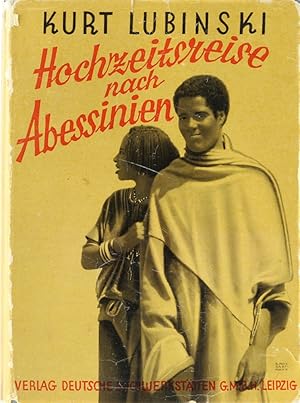 Seller image for Hochzeitsreise nach Abessinien. Eine Expedition zu Zweien. for sale by Antiquariat Held