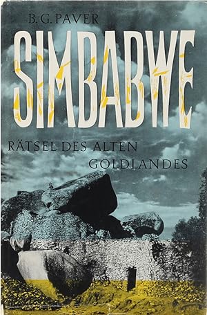 Bild des Verkufers fr Simbabwe. Rtsel des alten Goldlandes. bers. v. Renate Voretzsch-von Schwaewen. zum Verkauf von Antiquariat Held