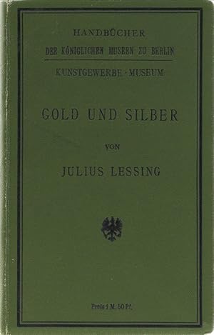 Bild des Verkufers fr Gold und Silber. zum Verkauf von Antiquariat Held