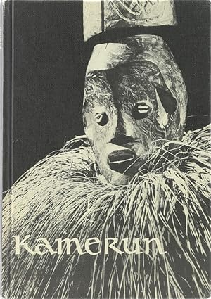 Kamerun. Die höfische Kunst des Graslandes. Aus dem Staatlichen Museum für Völkerkunde Dresden. E...