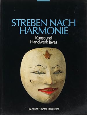 Bild des Verkufers fr Streben nach Harmonie. Kunst und Handwerk Javas. 1. Aufl. zum Verkauf von Antiquariat Held