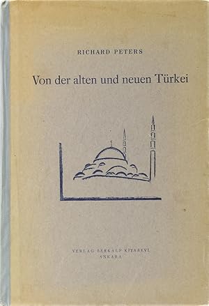 Von der alten und neuen Türkei. Gesammelte Aufsätze. Erste Folge. 1. Aufl.