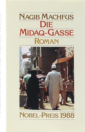 Die Midaq-Gasse. Roman. Übers. v. Doris Erpenbeck. Lizenausgabe.