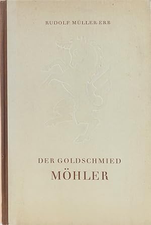 Seller image for Der Goldschmied Mhler. for sale by Antiquariat Held