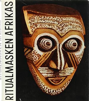Ritualmasken Afrikas aus den Sammlungen des Náprstek-Museums in Prag. Übers. v. Karel Sabouk.