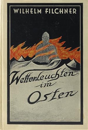 Wetterleuchten im Osten. Erlebnisse eines diplomatischen Geheimagenten.