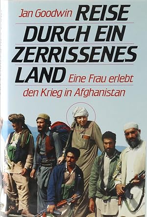 Bild des Verkufers fr Reise durch ein zerissenes Land. Eine Frau erlebt den Krieg in Afghanistan. bers. v. Hans Erik Hausner. 1. Aufl. zum Verkauf von Antiquariat Held