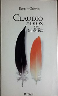 CLAUDIO, EL DIOS Y SU ESPOSA MESALINA