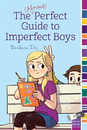 Imagen del vendedor de The (Almost) Perfect Guide to Imperfect Boys (mix) by Dee, Barbara [Paperback ] a la venta por booksXpress