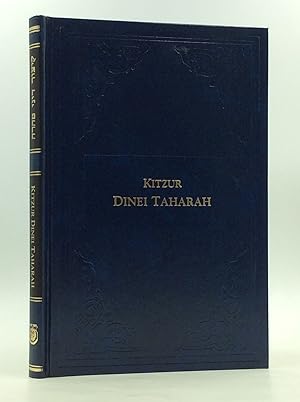 Seller image for KITZUR DINEI TAHARAH: A Digest of the Niddah Laws Following the Rulings of the Rebbes of Chabad for sale by Kubik Fine Books Ltd., ABAA