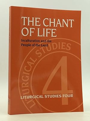 Seller image for THE CHANT OF LIFE: Inculturation and the People of the Land for sale by Kubik Fine Books Ltd., ABAA