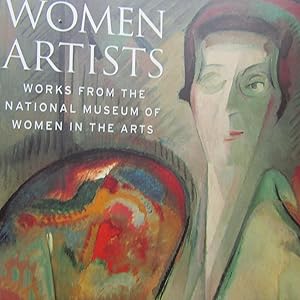 Bild des Verkufers fr Women Artists Works from the National Museum of Women in the Arts zum Verkauf von Antonio Pennasilico