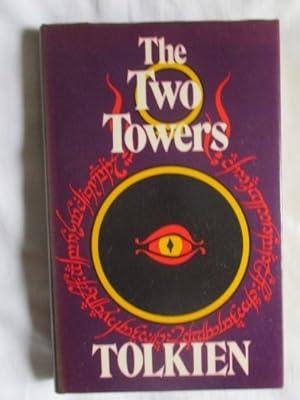 The Two Towers: Being the Second Part of the Lord of the Rings